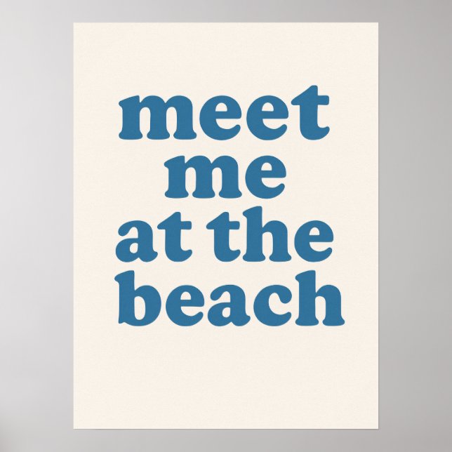 Rencontre-moi à la plage Affiche de maison de plag (Devant)