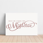 Rencontrez-moi sous la toile de Mistletoe Holiday<br><div class="desc">Nous ajoutons toujours de nouveaux designs chaque jour !</div>