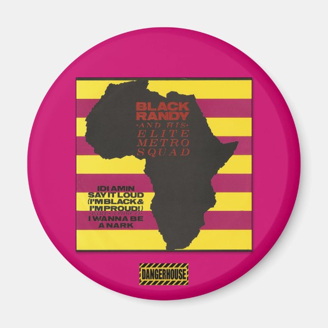 Rend. Magnet noir Randy Idi Amin Dangerhouse (Devant)