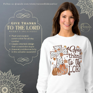 "Rendez Grâce au Seigneur" Sweatshirt pour Femme