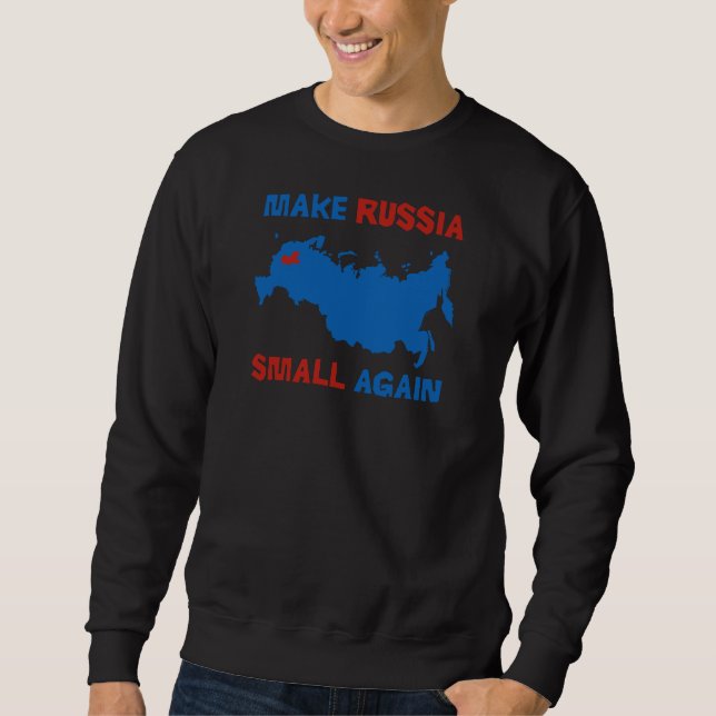 Rendez la Russie de nouveau petite - sweatshirt (Devant)