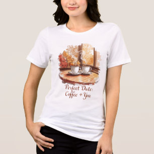Rendez-vous Parfait : Café + Vous Tshirt