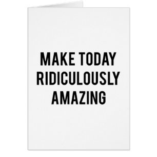 Rendre aujourd'hui ridiculement Extraordinaire