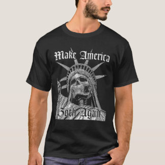 Rendre l'Amérique Goth à nouveau T-shirt de la nou