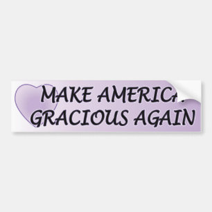 "Rendre l'Amérique Gracieuse" Bumper Sticker