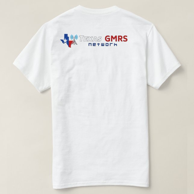 Réseau du Texas GMRS - T-shirt blanc (Design dos)