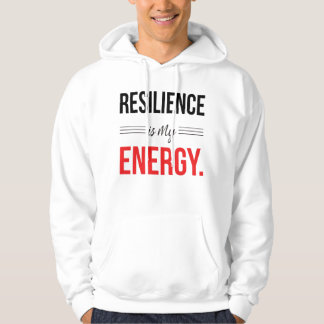 Résilience Est Mon Énergie Sweat À Capuche Motivat
