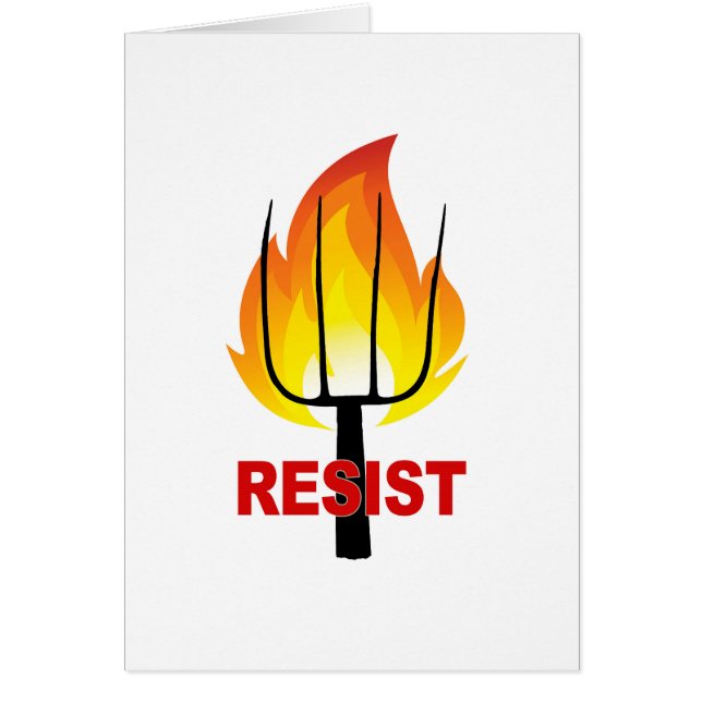 Résister à la flamme et à la fourche (Devant)