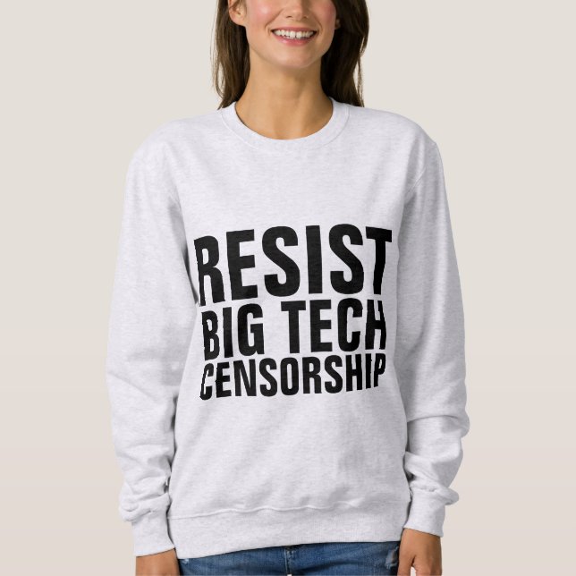 RÉSISTEZ AUX T-shirts DE CENSURE DE GRANDE TECHNOL (Devant)