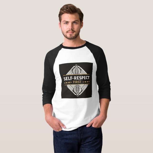 Respect de soi d'abord | T-Shirt de luxe à l'état  (Devant entier)