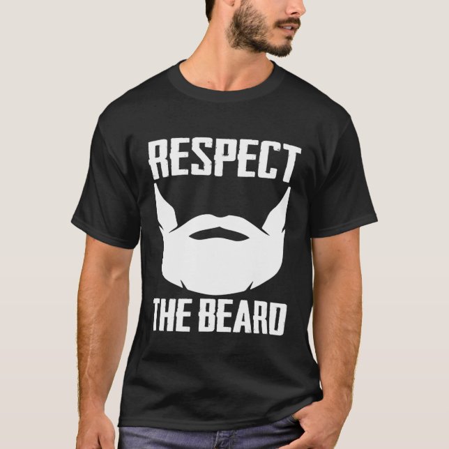 Respecter La Barbe Goatee T-shirt Graphique (Devant)