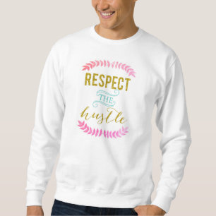Respectez le sweatshirt de base de hâte