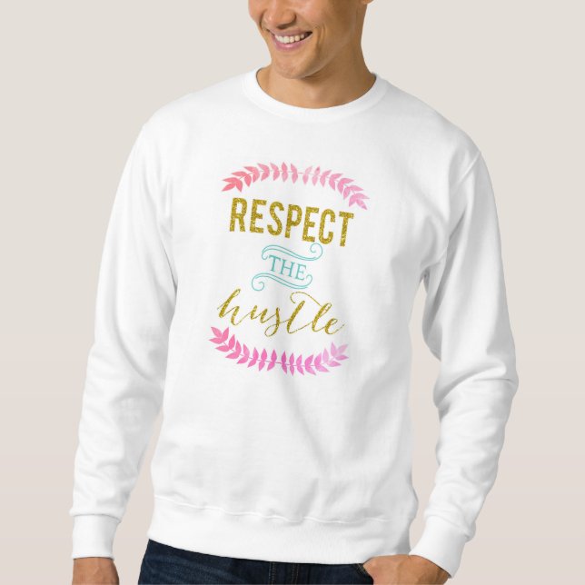 Respectez le sweatshirt de base de hâte (Devant)