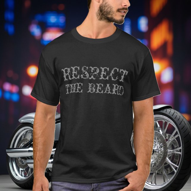 Respectez le t-shirt barbe (respect the beard shirt)