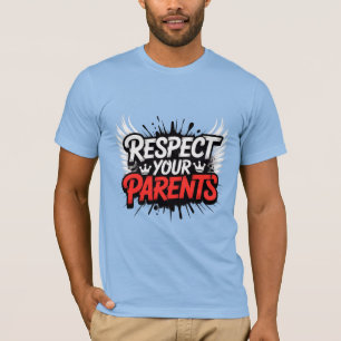 Respectez vos parents — T-Shirt Inspirant pour Hom