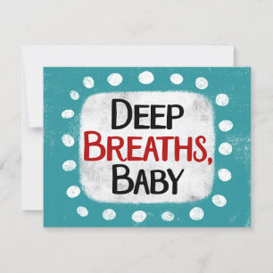 Respirations profondes, Carte de voeux pour bébé