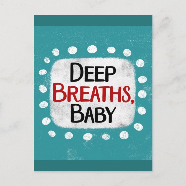 Respirations profondes, Carte postale pour bébé (Devant)