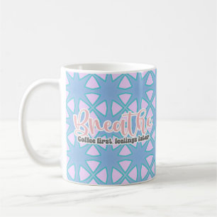 Respire. Café D'Abord, Sentiments Plus Tard Mug
