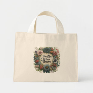 Respirez, Croyez, Épanouissez - Petit Sac Cabas
