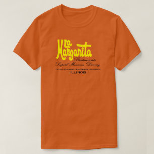 Restaurants La Margarita de l'Illinois T-Shirt #2