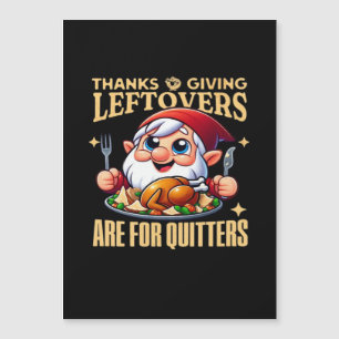 Restes de Thanksgiving sont pour les lâcheurs Clas