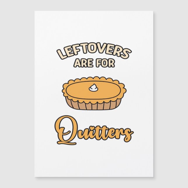 Restes Sont Pour Les Lâcheurs Drôle Tarte Thanksgi (Devant)