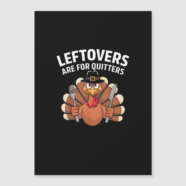 Restes Sont Pour Les Quitteurs Drôle de Thanksgivi (Devant)