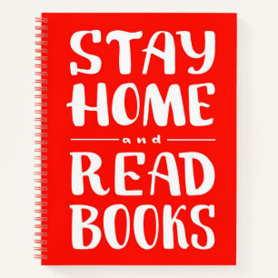 Restez à la maison et lisez des livres