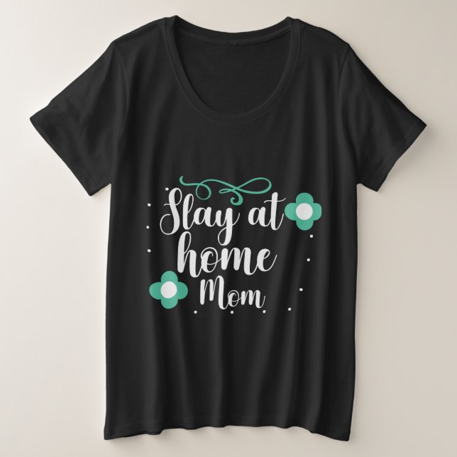 Restez à la maison maman (Design devant)