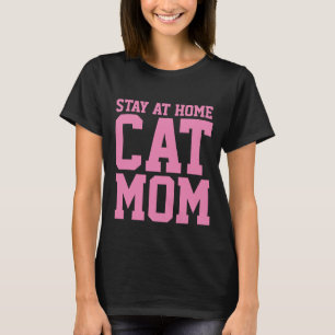 RESTEZ À LA MAISON T-shirts MOM CAT