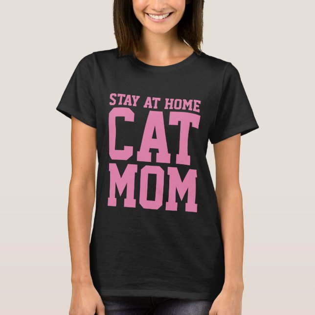 RESTEZ À LA MAISON T-shirts MOM CAT (Devant)