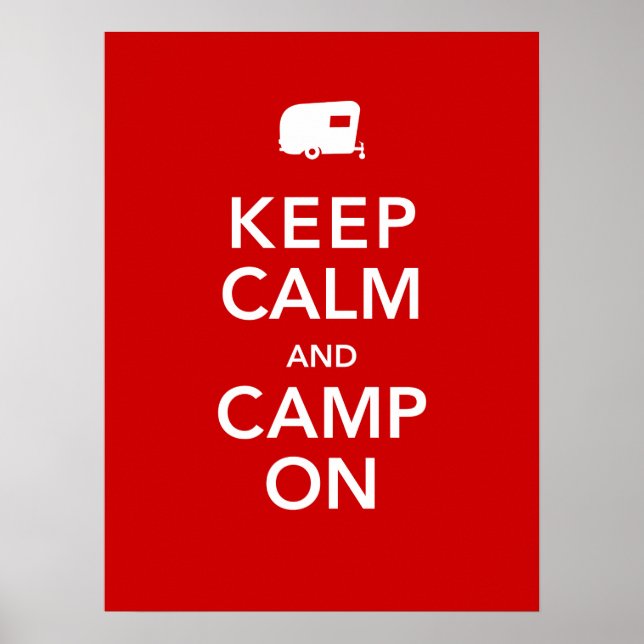 Restez au calme et campez sur - Affiche de flambée (Devant)
