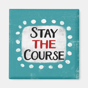 Restez Au Cours Refrigerator Magnet