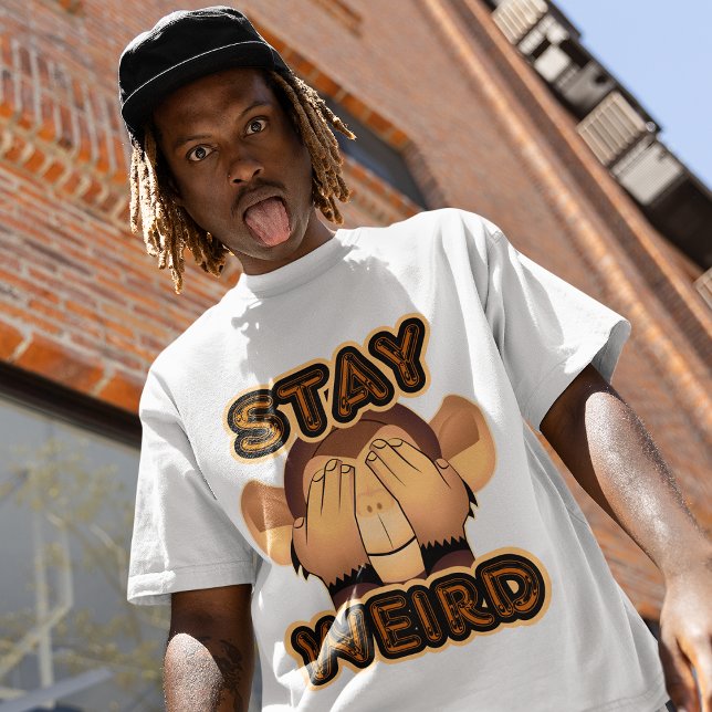 Restez bizarre Hilarious Monkey Comedy T-shirt hom (Créateur téléchargé)