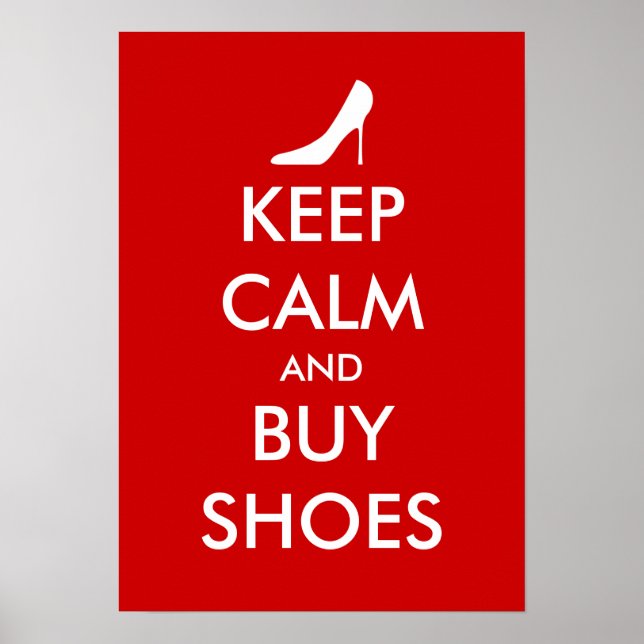Restez calme et achetez une affiche de chaussures  (Devant)