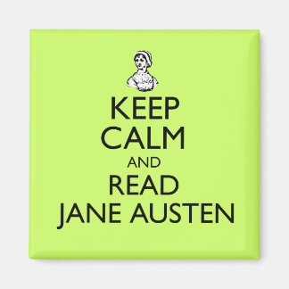 Restez Calme Et Lisez Jane Austen Magnet