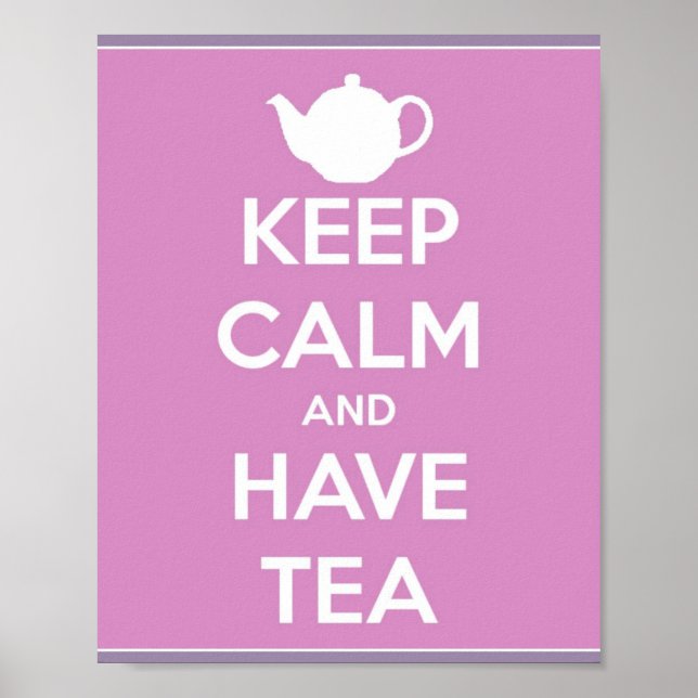 Restez calme et prenez un thé Poster (Devant)
