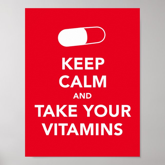 Restez calme et prenez votre affiche vitamines (Devant)