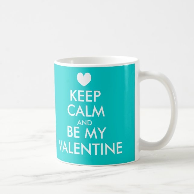 Restez calme et soyez ma tasse Valentine | bleu tu (Droite)