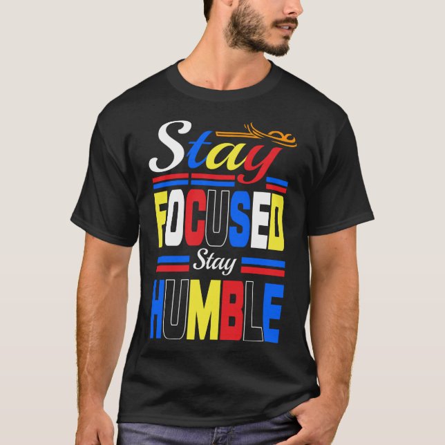 restez concentré restez humble Basic Dark T-Shirt (Devant)