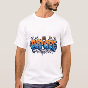 Restez Connectés Pop Off T-shirt Graffiti Urbain C