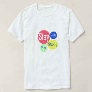 Restez doux Restez fort - T-shirt Homme Motivation