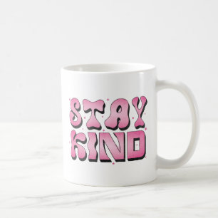 Restez gentil   Drôle Mug   Tasse personnalisée   