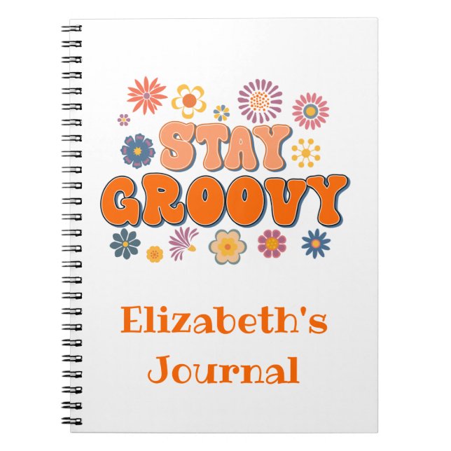 Restez Groovy Flower Power Cahier Journal Retro (Devant)