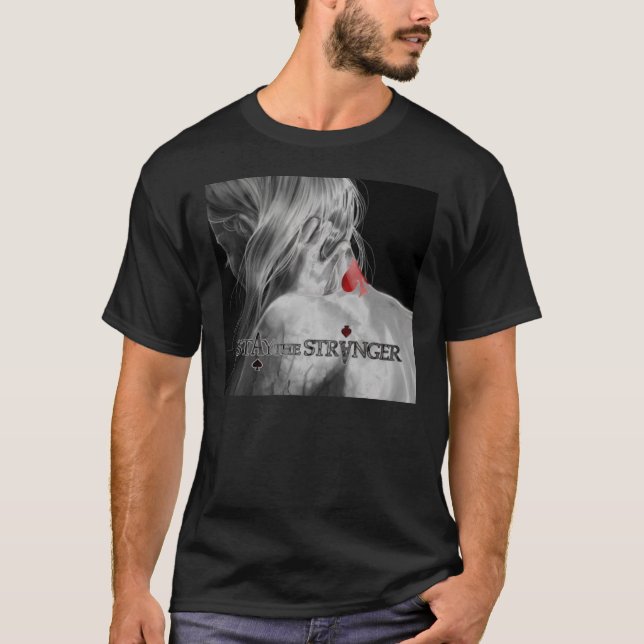 Restez le T-shirt noir plus étrange (Devant)
