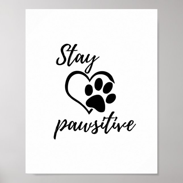 Restez Pawsitive Poster Wall Art (Devant)