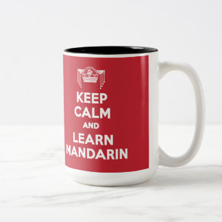 Restez tranquille et apprenez le mandarin Mug