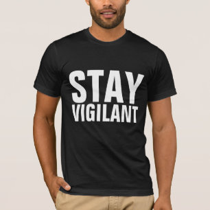 RESTEZ VIGILANT T-shirts
