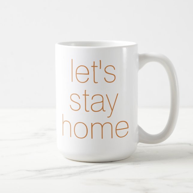 "Restons à la maison" Café Mug (Droite)