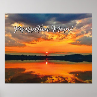 Resurrection Morning Glowing Clouds at Dawn Poster